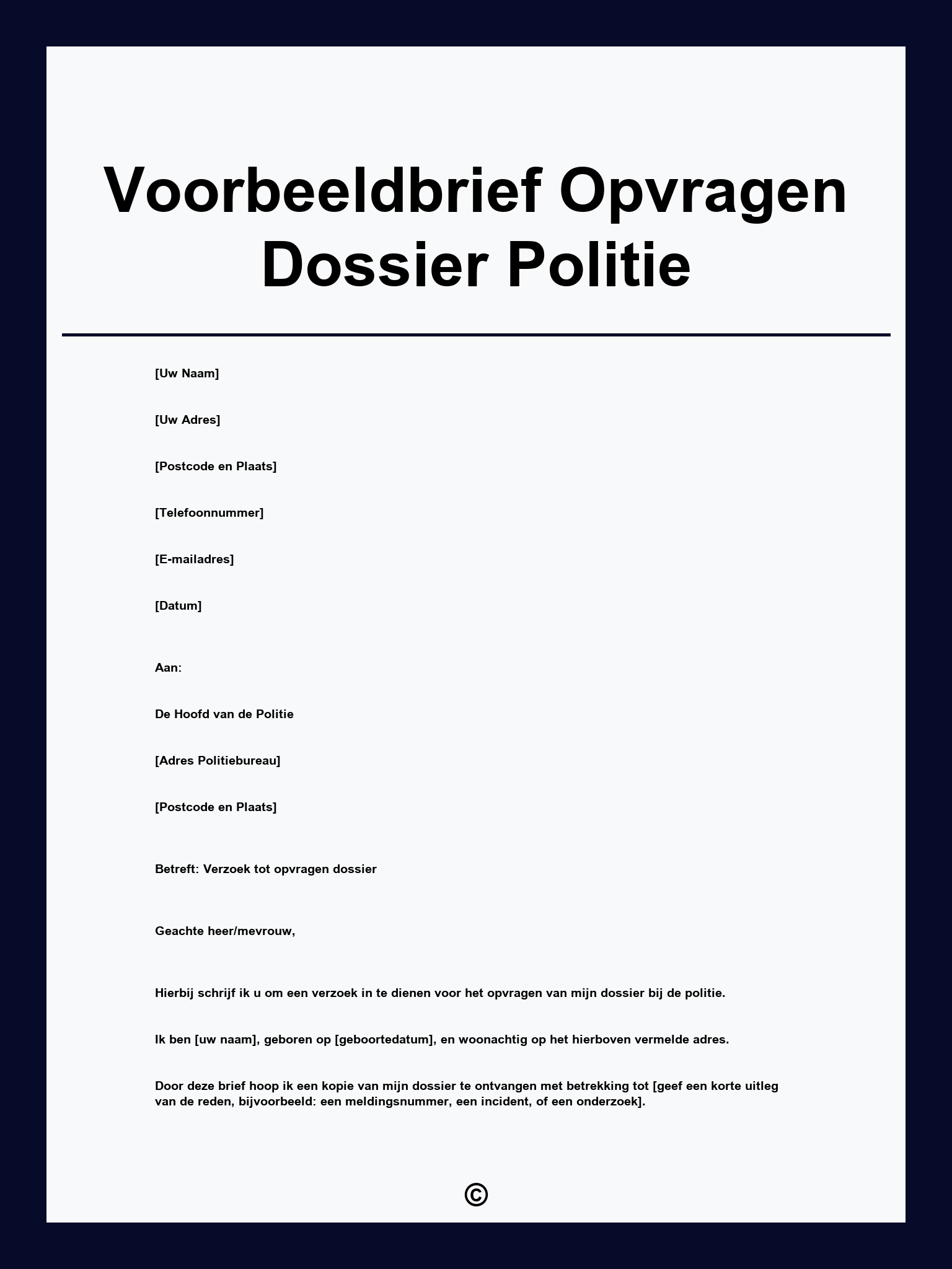 Voorbeeldbrief Opvragen Dossier Politie