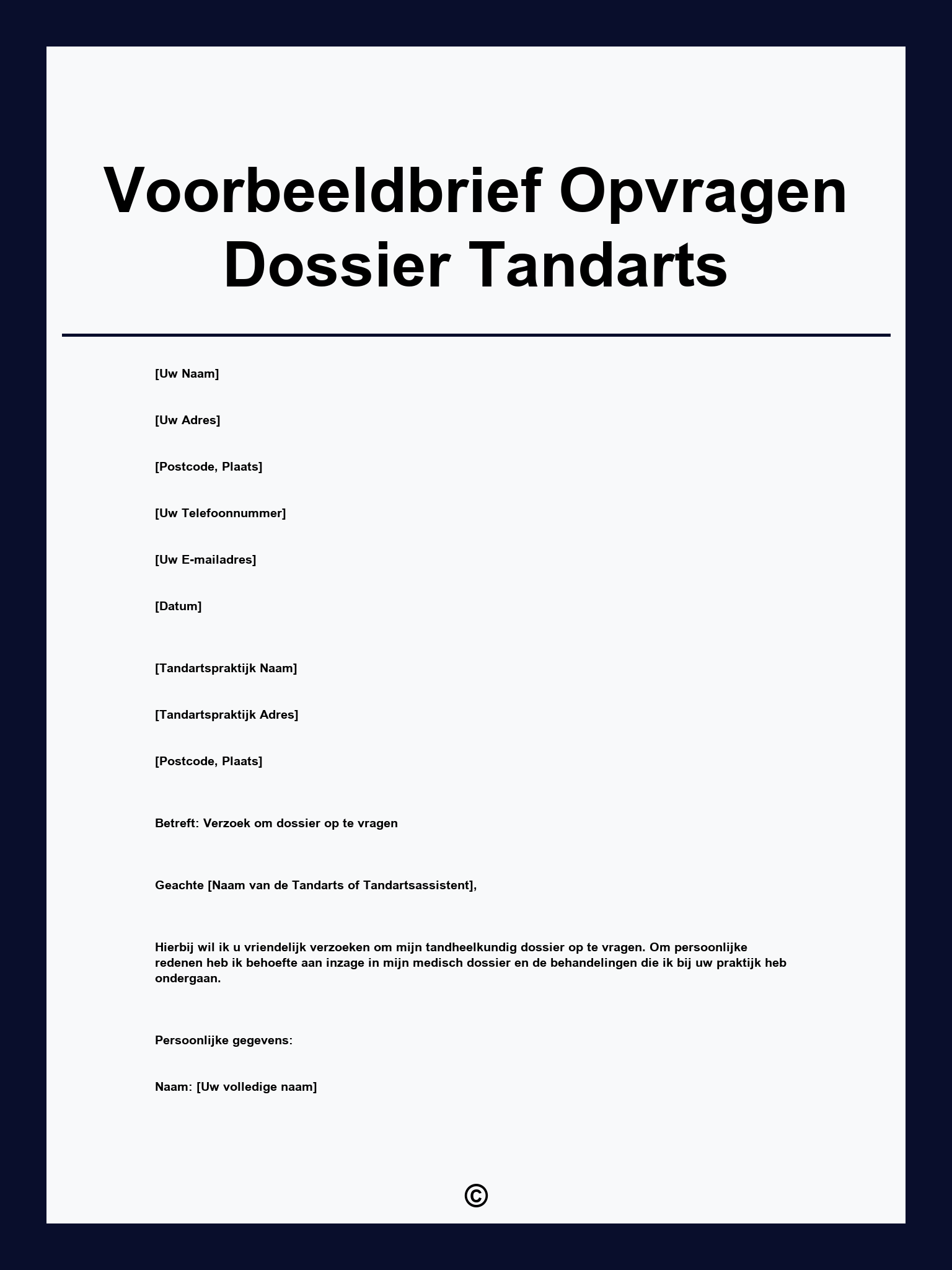 Voorbeeldbrief Opvragen Dossier Tandarts