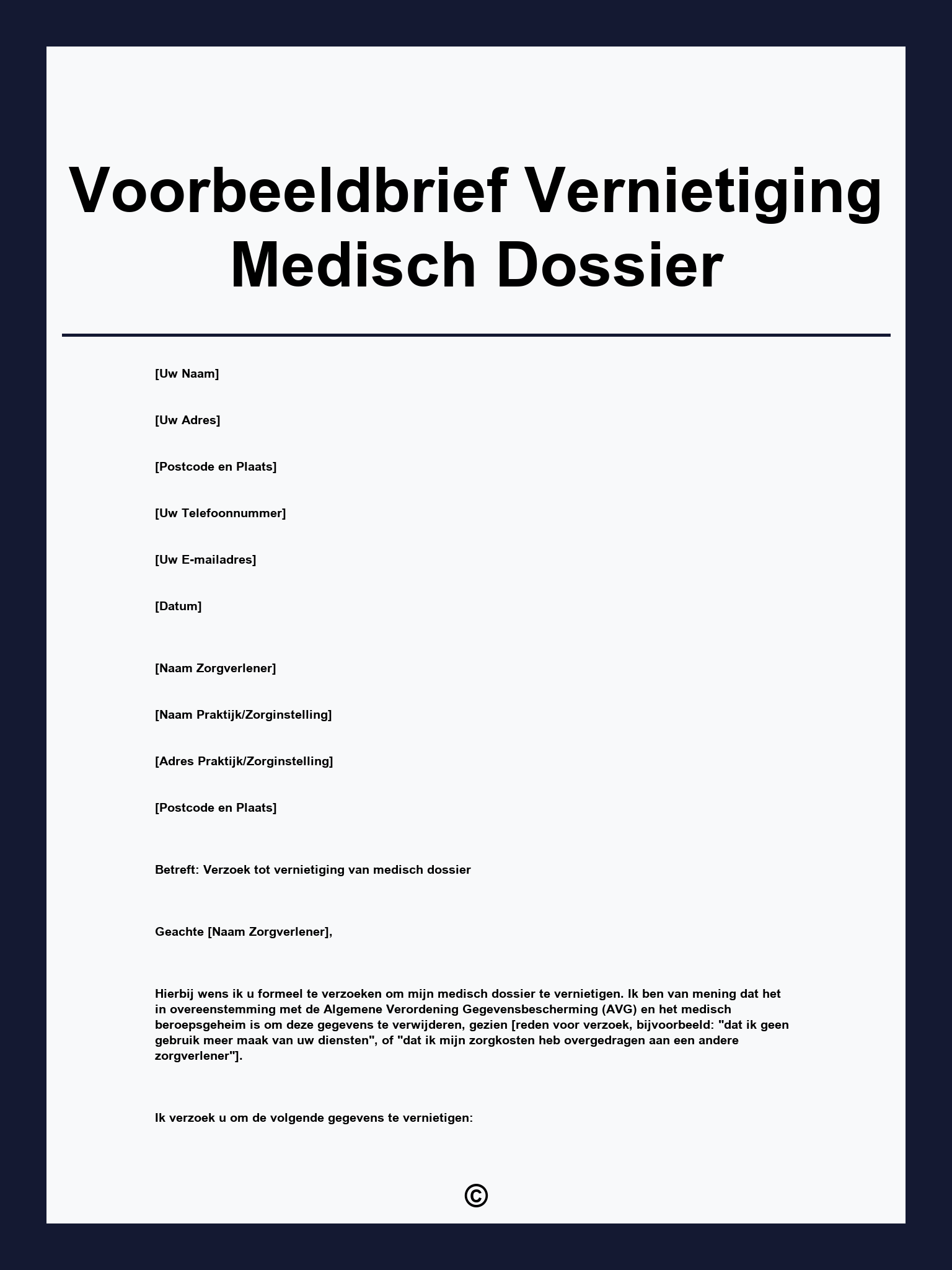 Voorbeeldbrief Vernietiging Medisch Dossier